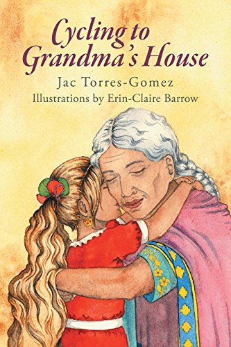 Cycling To Grandma's House [Paperback]