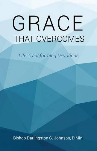 Grace That Overcomes [Paperback]