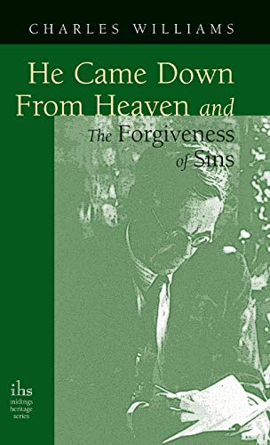 He Came don from Heaven and the Forgiveness of Sins [Hardcover]