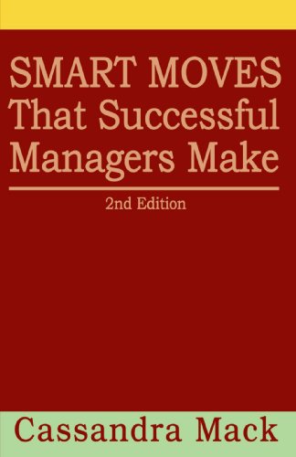 Smart Moves That Successful Managers Make [Unknon]