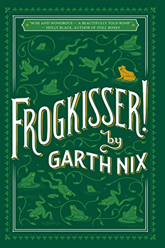 Frogkisser! [Paperback]