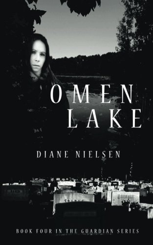 Omen Lake Book Four In The Guardian Series [Paperback]