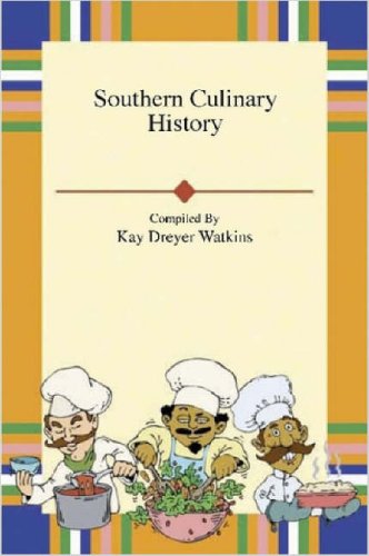 Southern Culinary History [Paperback]