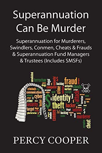 Superannuation Can Be Murder [Paperback]