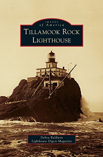 Tillamook Rock Lighthouse [Hardcover]