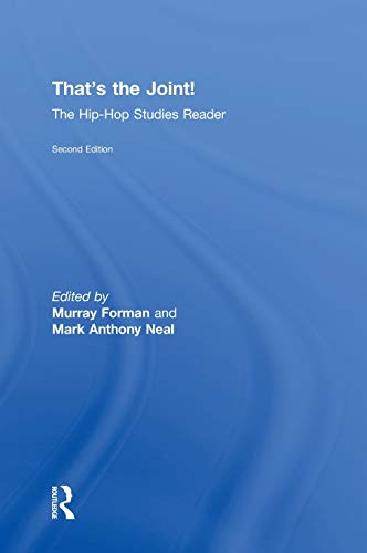 That's the Joint The Hip-Hop Studies Reader [Hardcover]