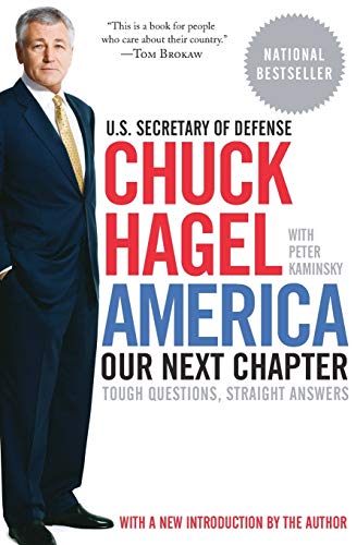 America: Our Next Chapter: Tough Questions, Straight Answers [Paperback]