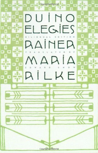 Duino Elegies A Bilingual Edition [Paperback]