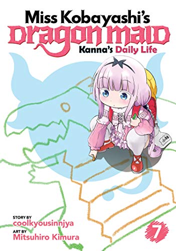 Miss Kobayashi's Dragon Maid: Kanna's Daily Life Vol. 7 [Paperback]