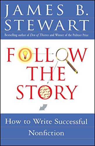 Follow the Story: How to Write Successful Nonfiction [Paperback]