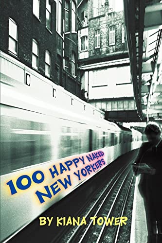 100 Happy Naked Ne Yorkers (spanish Edition) [Paperback]