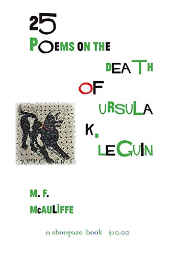 25 Poems on the Death of Ursula K. le Guin [Paperback]