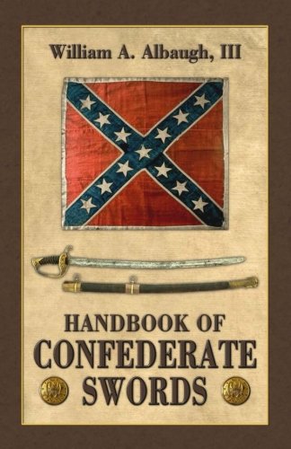 Handbook Of Confederate Sords [Paperback]