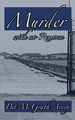 Murder With No Remorse [Paperback]