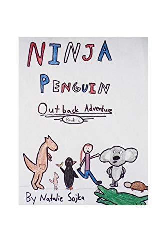 Ninja Penguin Outback Adventure [Paperback]