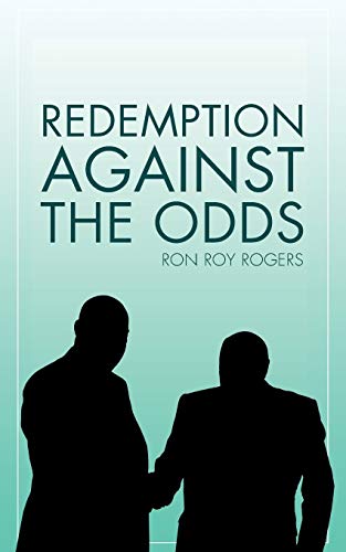 Redemption Against the Odds [Paperback]