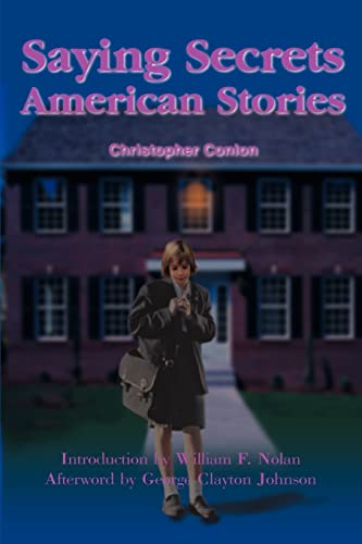 Saying Secrets  American Stories [Paperback]