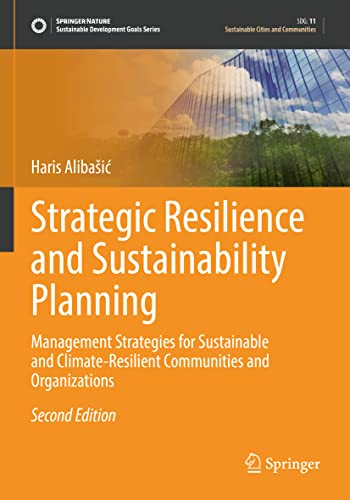 Strategic Resilience and Sustainability Planning Management Strategies for Sust [Paperback]