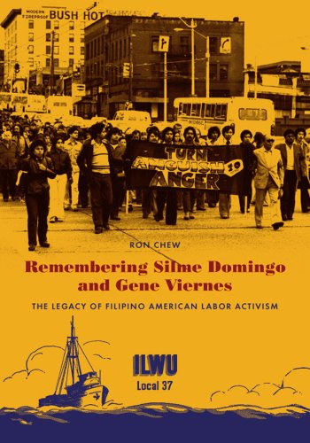 Remembering Silme Domingo And Gene Viernes: The Legacy Of  Filipino American Lab [Paperback]