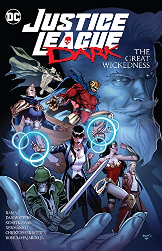 Justice League Dark: The Great Wickedness [Paperback]