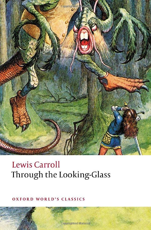 Through the Looking-Glass [Paperback]