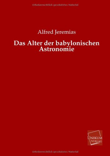 Alter Der Babylonischen Astronomie