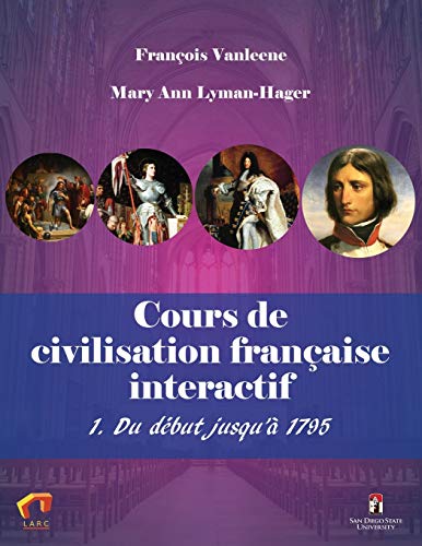 Cours De Civilisation Francaise Interactif 1. Du Debut Jusqu'a 1795 (french Edit [Paperback]