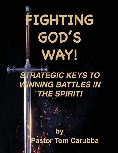 Fighting God's Way