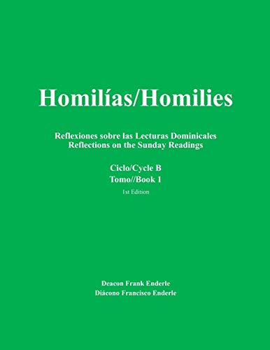 Homilias/homilies Domingos/sundays Ciclo/cycle B Tomo/book 1 Reflexiones Sobre  [Paperback]