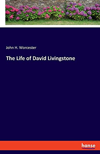 Life Of David Livingstone