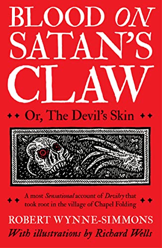 Blood on Satan's Claw: or, The Devil's Skin [Paperback]