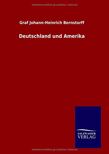 Deutschland Und Amerika (german Edition) [Hardcover]