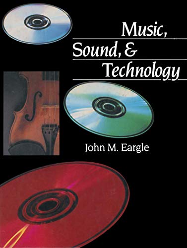 Music, Sound, and Technology [Paperback]