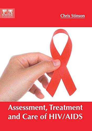 Assessment, Treatment and Care of HIV/AIDS [Hardcover]