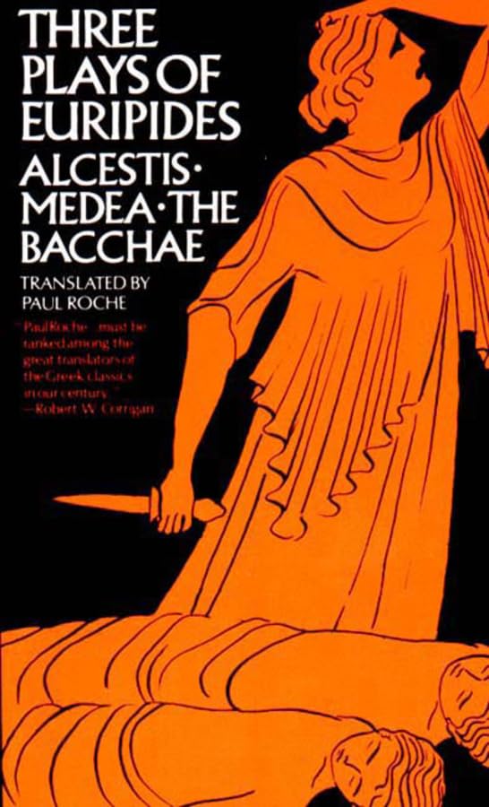 Three Plays of Euripides: Alcestis, Medea, The Bacchae [Paperback]