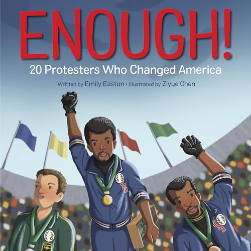 Enough! 20 Protesters Who Changed America [Hardcover]