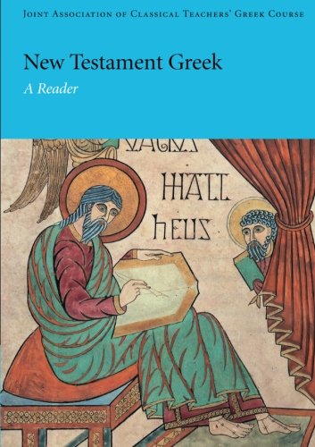 New Testament Greek A Reader [Paperback]