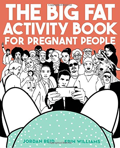 The Big Fat Activity Book for Pregnant People