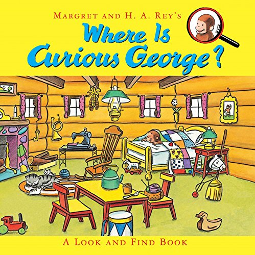 Where Is Curious George?: A Look and Find Boo