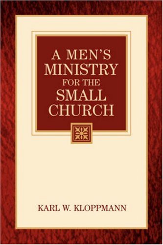 A Men's Ministry For The Small Church [Paperback]