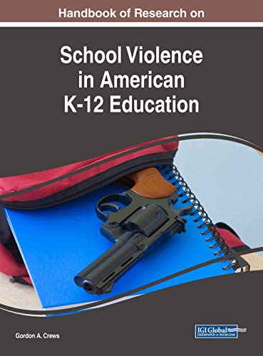 School Violence in American K-12 Education [Hardcover]