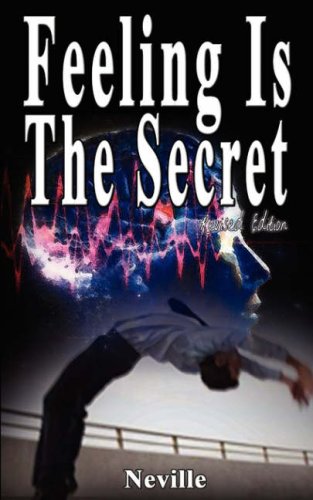 Feeling Is The Secret [Paperback]