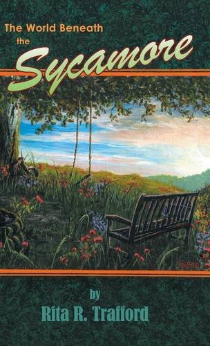 The World Beneath The Sycamore [Hardcover]