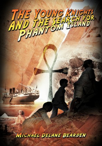 Young Knights and the Search for Phantom Island [Hardcover]