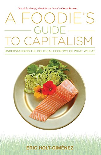 A Foodie's Guide to Capitalism [Paperback]