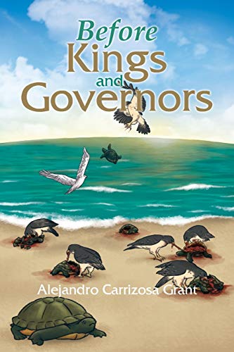 Before Kings And Governors [Paperback]