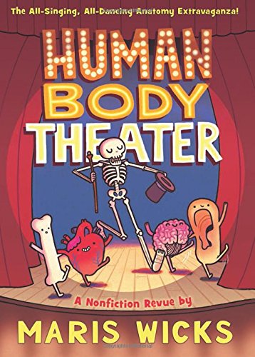 Human Body Theater: A Non-Fiction Revue [Paperback]