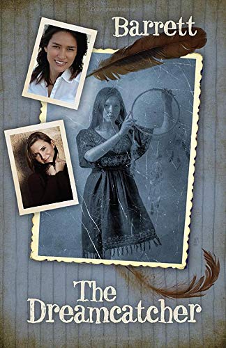 The Dreamcatcher [Paperback]