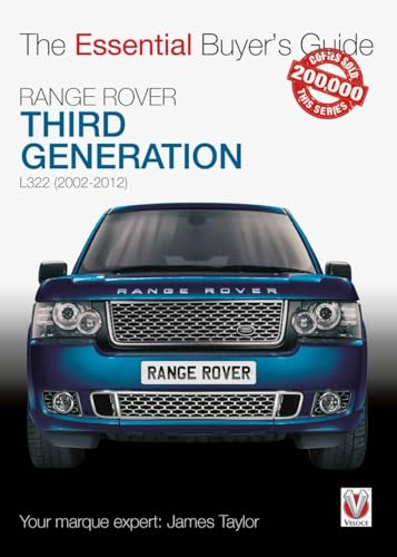 Range Rover: Third Generation L322 (2002-2012) [Paperback]