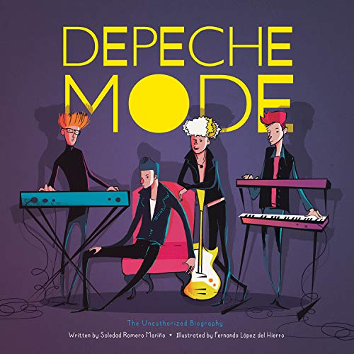 Depeche Mode: The Unauthorized Biography [Har